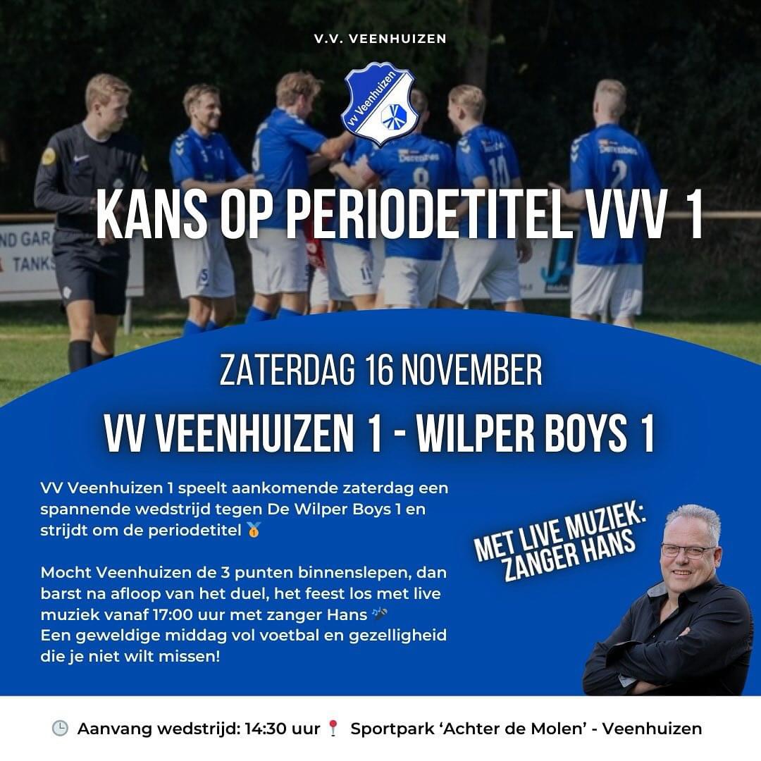 VV Veenhuizen 1 - Wilper Boys 1